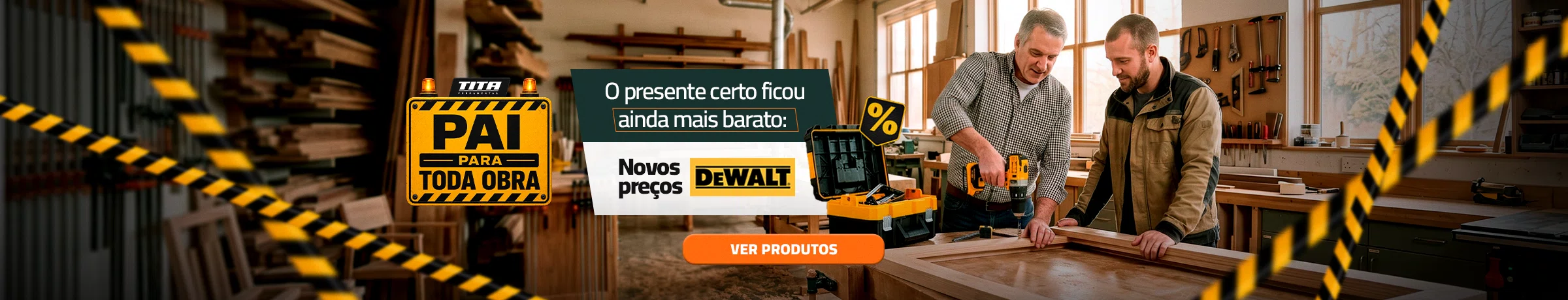 Dia dos Pais DeWalt