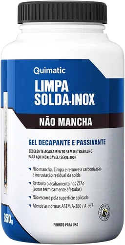 Gel Decapante Passivante Limpa Solda Inox Não Mancha Quimatic 850g LS1 Tapmatic